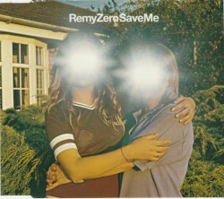 Save Me album by Remy Zero