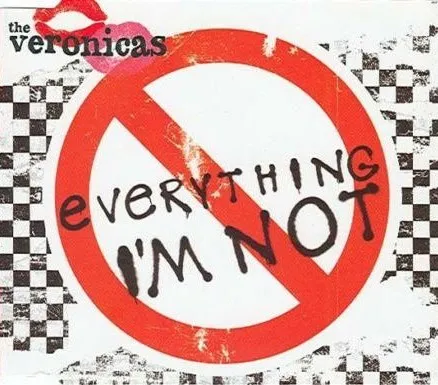 Everything I'm Not album by The Veronicas