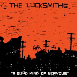 A Good Kind of Nervous album by The Lucksmiths