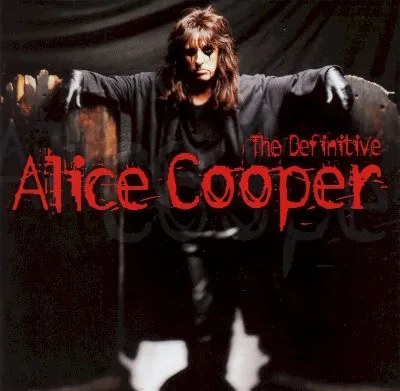 The Definitive Alice Cooper