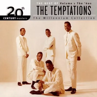 20th Century Masters – The Millennium Collection: The Best of The Temptations, Vol. 1 - The '60s
