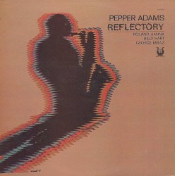 Reflectory album by Pepper Adams