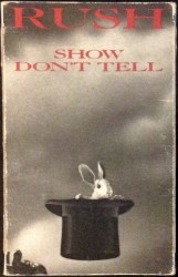 Show Don't Tell album by Rush