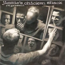 Re.present album by Jimmie's Chicken Shack