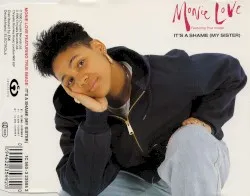 It's a Shame (My Sister) album by Monie Love