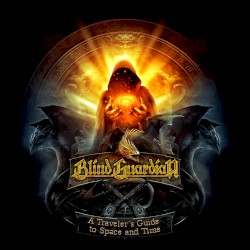 A Traveler's Guide to Space and Time album by Blind Guardian