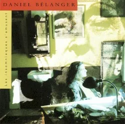 Les Insomniaques s'amusent album by Daniel Bélanger