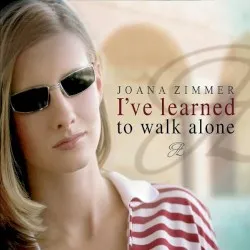 I've Learned to Walk Alone album by Joana Zimmer