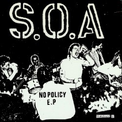 No Policy album by State of Alert