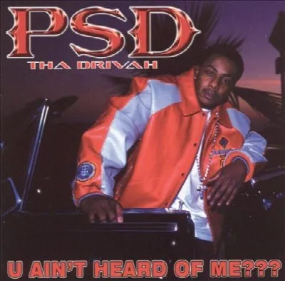 You Ain't Heard of Me?