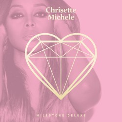 Milestone album by Chrisette Michele