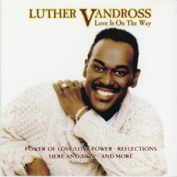 Love Is on the Way album by Luther Vandross