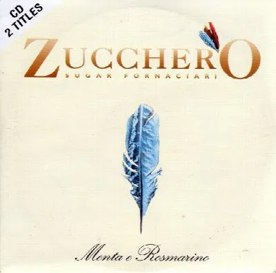Menta e rosmarino album by Zucchero