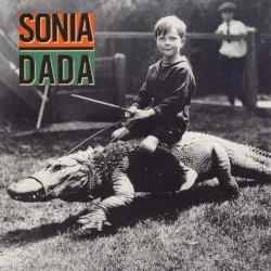 Sonia Dada album by Sonia Dada
