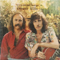 Wind on the Water album by Crosby & Nash