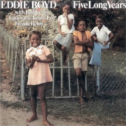 Five Long Years album by Eddie Boyd