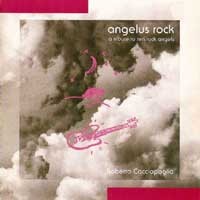 Angelus Rock album by Roberto Cacciapaglia
