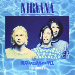 Nevermind: The Singles album by Nirvana