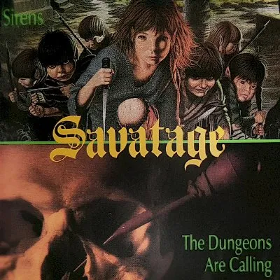 Sirens / The Dungeons are Calling