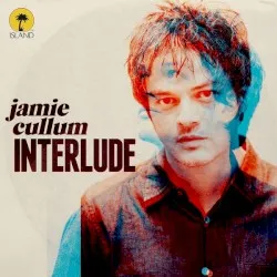 Jamie Cullum - Interlude