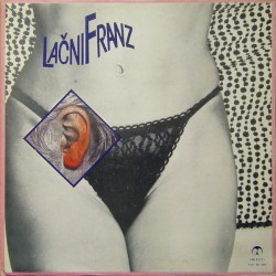 Slišiš, školjka poje ti album by Lačni Franz