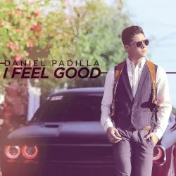 I Feel Good album by Daniel Padilla