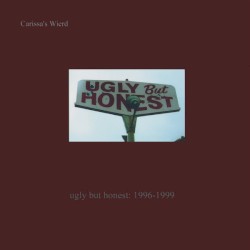 Ugly But Honest: 1996–1999