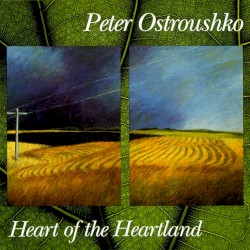 Heart of the Heartland album by Peter Ostroushko