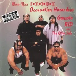 Occupation Hazardous album by Boo-Yaa T.R.I.B.E.