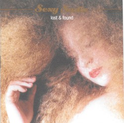 Lost & Found album by Sexy Sadie