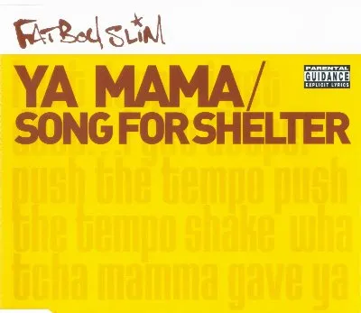 Song for Shelter / Ya Mama