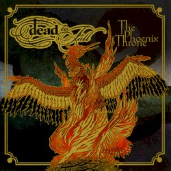 The Phoenix Throne album by Dead to Fall