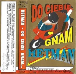 Do Ciebie Gnam album by Hetman