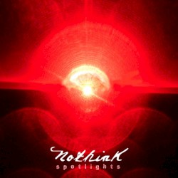 Spotlights album by Nothink