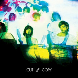 In Ghost Colours album by Cut Copy
