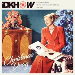 Christmas Drag album by I Don't Know How But They Found Me