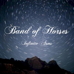 Infinite Arms album by Band of Horses