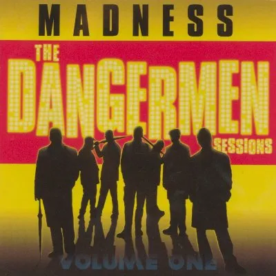 The Dangermen Sessions – Volume One