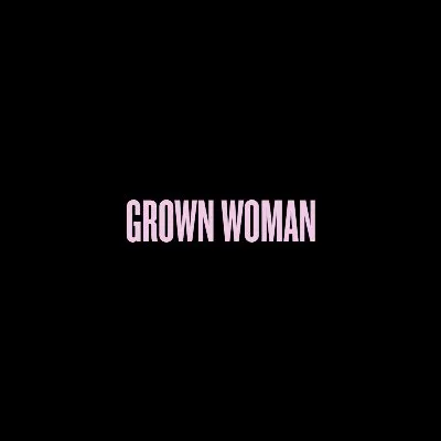 Grown Woman