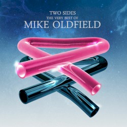 Two Sides – The Very Best of Mike Oldfield album by Mike Oldfield