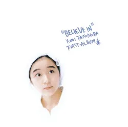 BELIEVE IN album by Yumi Tanimura