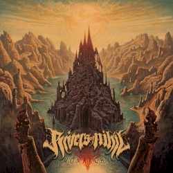 Monarchy album by Rivers of Nihil