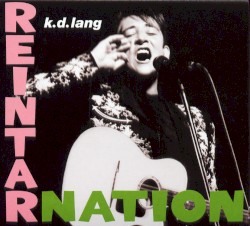 Reintarnation album by k.d. lang