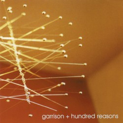 Garrison / Hundred Reasons album by Hundred Reasons