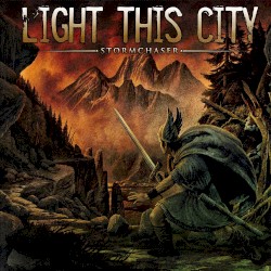 Stormchaser album by Light This City