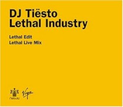 Lethal Industry album by Tiësto