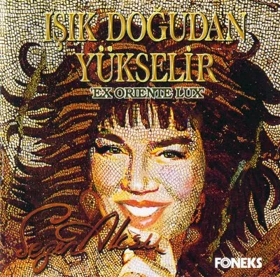 Işık Doğudan Yükselir –  'Ex Oriente Lux'
