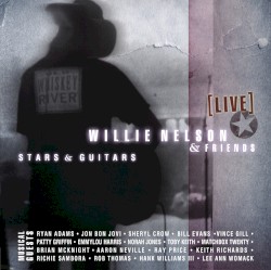Willie Nelson & Friends – Stars & Guitars album by Willie Nelson