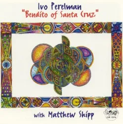 Bendito of Santa Cruz album by Ivo Perelman