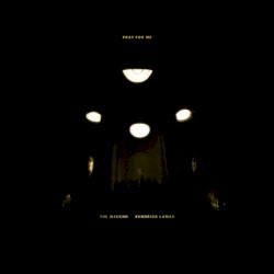 Pray for Me album by Kendrick Lamar